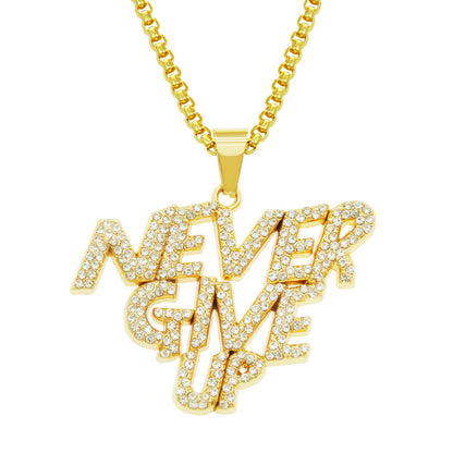 Never Give Up Letters Pendant Necklace